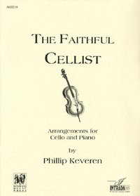 The Faithful Cellist