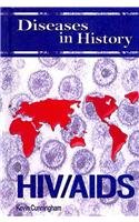 HIV/AIDS (Diseases in History)