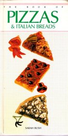 BOOK OF PIZZAS & ITALIAN BREADS