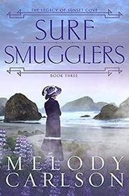 Surf Smugglers (Legacy of Sunset Cove, Bk 3)