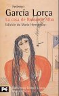 LA Casa De Bernarda Alba (Obras de Federico Garcia Lorca)