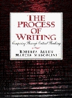 The Process of Writing: Composing Through Critical Thinking