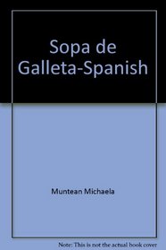 Sopa de Galleta-Spanish