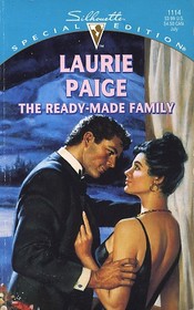 The Ready-Made Family (Silhouette Special Edition, No 1114)