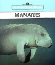 Manatees (New True Books: Animals (Paperback))