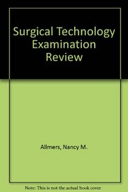 Surgical technology examination review (Arco medical review series)