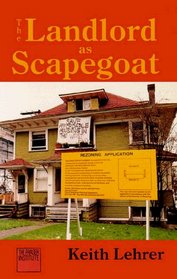 The Landlord As Scapegoat