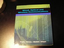 WIRED, OPTICAL AND WIRELESS COMMUNICATIONS