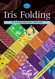 Iris Folding: 24 Perforated Papers (Crafter's Paper Library)