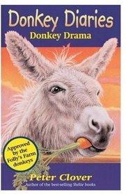 Donkey Drama (Donkey Diaries)