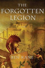The Forgotten Legion (Forgotten Legion, Bk 1)
