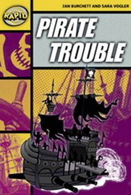 Rapid: Stage 4 set A: Pirate Trouble Reader Pack of 3 (Rapid Series 2)