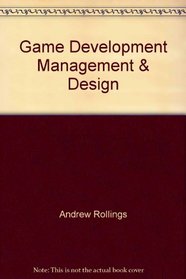 Game Development Management and Design