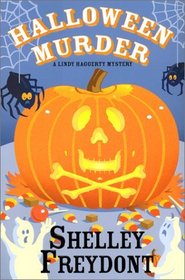 Halloween Murder: A Lindy Haggerty Mystery (Linda Haggerty Mysteries (Hardcover))