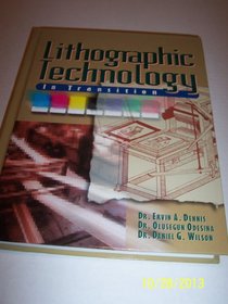 Lithographic Technology in Transition
