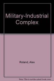 Military-Industrial Complex