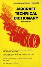 Aircraft Technical Dictionary (Aviation Training Course Series, JS312625)