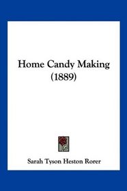Home Candy Making (1889)
