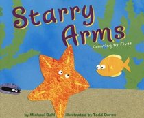 Starry Arms: Counting by Fives (Know Your Numbers)