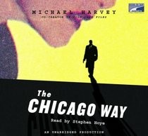 The Chicago Way--Collector's and Library Edition