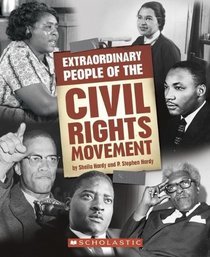 Extraordinary People Of The Civil Rights Movement (Turtleback School & Library Binding Edition)