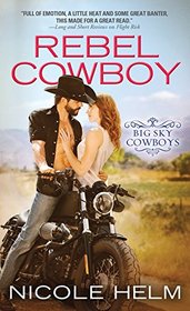 Rebel Cowboy (Big Sky Cowboys)