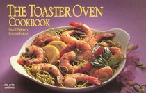 The Toaster Oven Cookbook (Nitty Gritty Cookbooks) (Nitty Gritty Cookbooks)