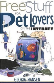 Free Stuff for Pet Lovers on the Internet (Free Stuff on the Internet)
