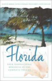 Florida: Four Inspiring Love Stories from the Sunshine State