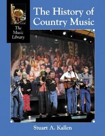 The Music Library - The History of Country Music (The Music Library)