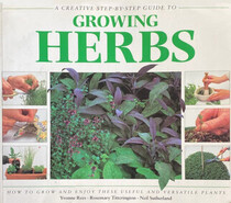 Growing Herbs: A Creative Step-by-Step Guide