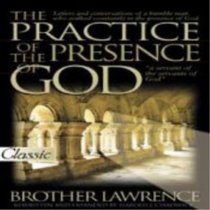 The Practice of the Presence of God (Brother Lawrence) - Audio CD