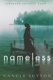 Nameless (Sinister Secrets)