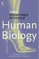 Collins Dictionary of Human Biology (Internet Linked Dictionary)