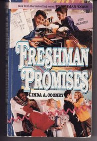 Freshman Promises (Freshman Dorm)