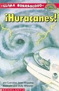 Clima Borrascoso: Huracanes! (Hola Lector!, Nivel 4)