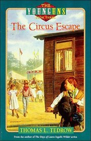 The Circus Escape (The Younguns Series , No 3)