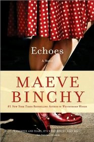 Echoes (Book-of-the-Month-Club Edition)