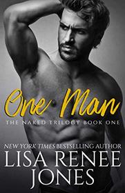 One Man (Naked Trilogy)
