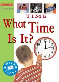 Time: What Time Is It? (Science Starters)