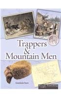 Trappers & Mountain Men (Events in American History)