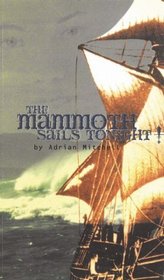 Mammoth Sails Tonight! (Oberon Books)