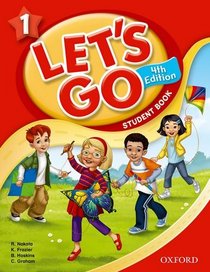Let's Go 1 Student Book: Language Level: Beginning to High Intermediate.  Interest Level: Grades K-6.  Approx. Reading Level: K-4