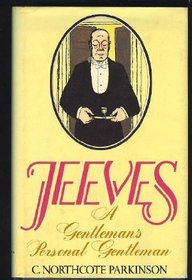 Jeeves: A Gentleman's Personal Gentleman