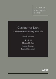 Conflict of Laws, Cases, Comments, Questions, 9th