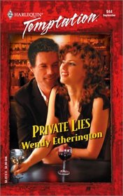 Private Lies (Harlequin Temptation #944)