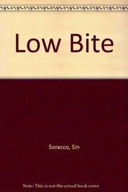 Low Bite