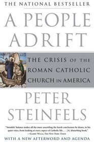 A People Adrift : The Crisis of the Roman Catholic Church in America