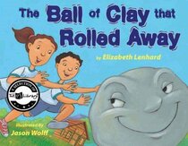 The Ball of Clay That Rolled Away: A Jewish Summer Camp Story