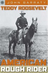 Sterling Point Books: Teddy Roosevelt: American Rough Rider (Sterling Point Books)